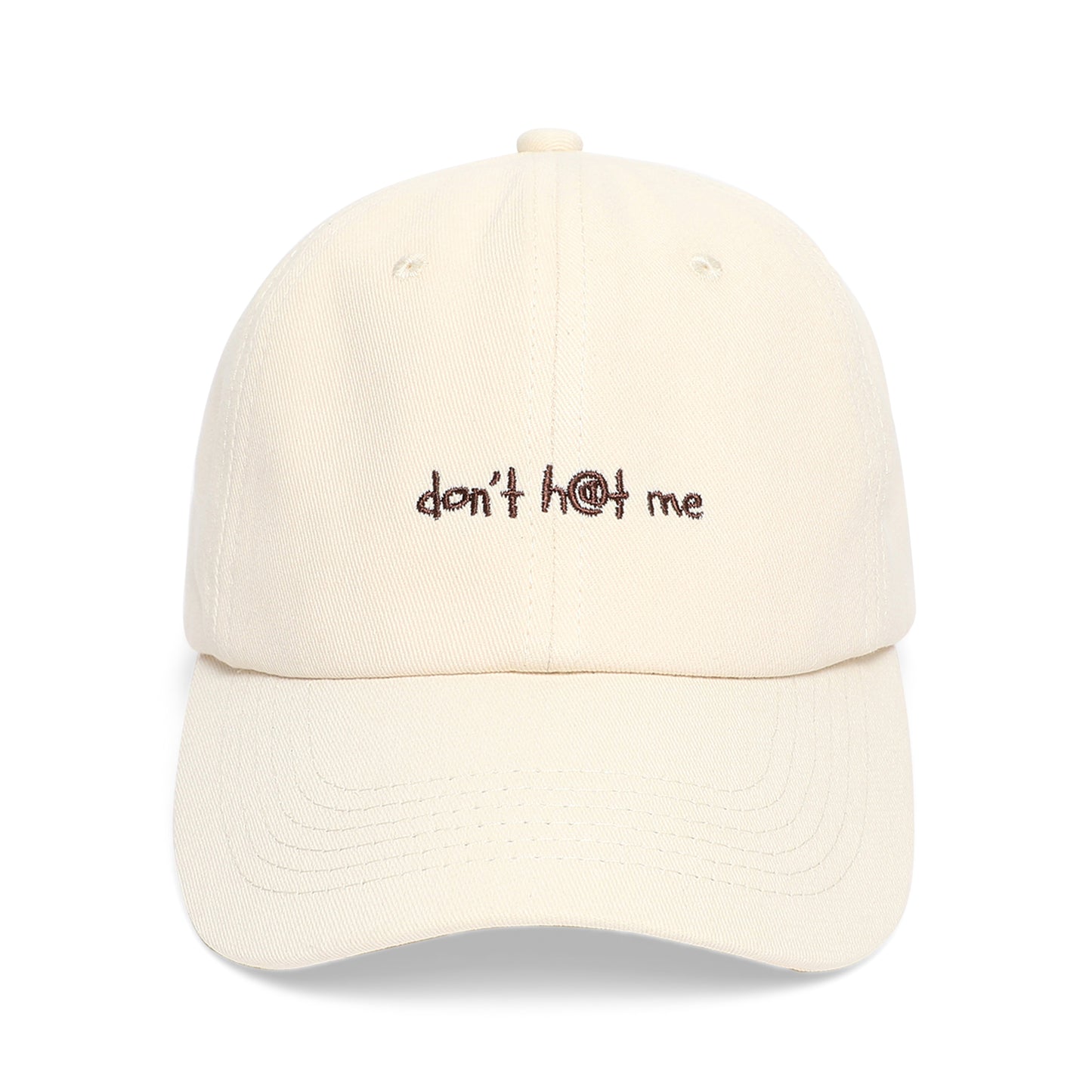 don't h@t me | cream | front